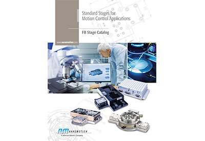 Nanomotion Launches NEW Standard Stage Catalog And Website Quoting