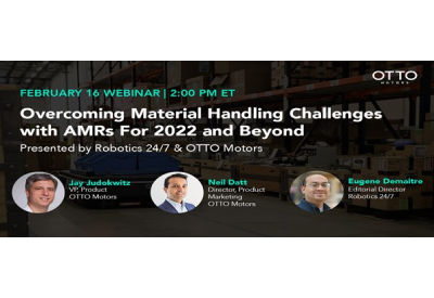 Webinar: Overcoming Material Handling Challenges with AMRs For 2022 and Beyond