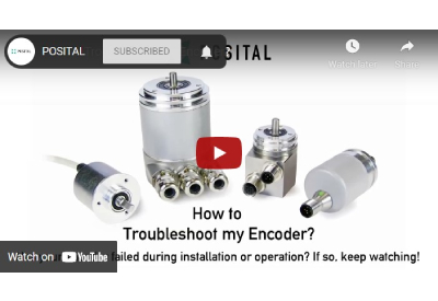 How to Troubleshoot My Encoder? a Video from POSITAL