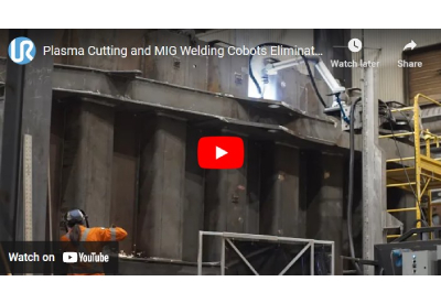 Plasma Cutting and MIG Welding Cobots Eliminate Manual Clean-up and Double Output