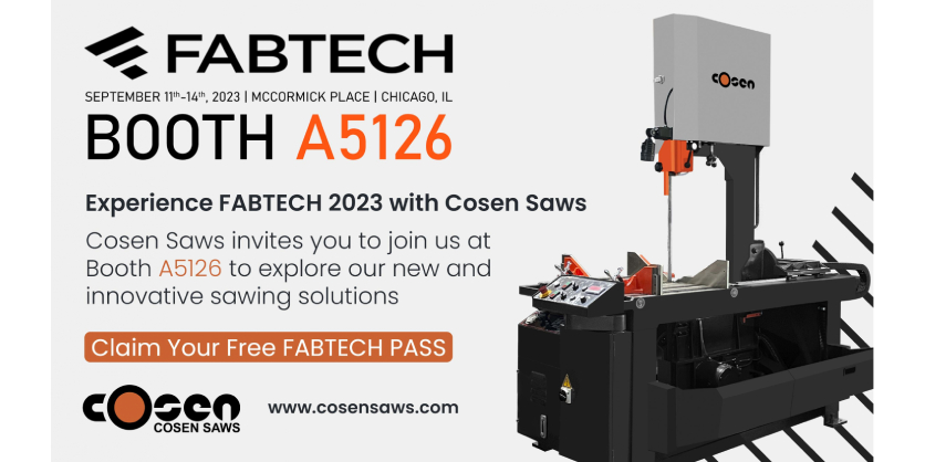 Cosen Saws Unveils Cutting-Edge Products and Exciting Booth Experience at FABTECH 2023