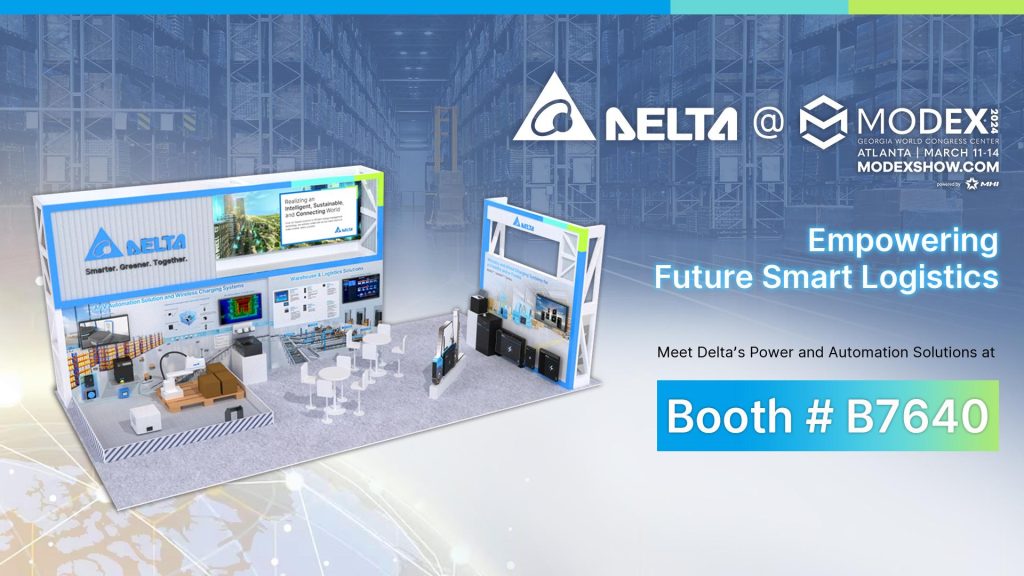 Delta Showcases Innovative Wireless Charging Solutions and Machine Vision Solutions for Smart Logistics at MODEX 2024