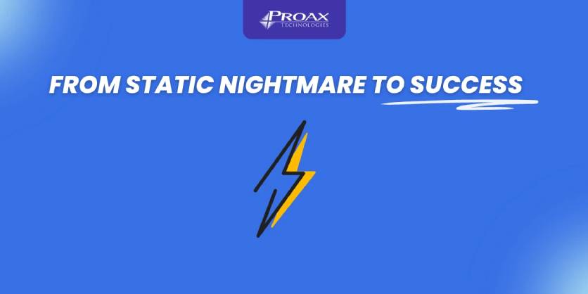 When Static Strikes: How One Manufacturing Manager's Nightmare Became a Success Story